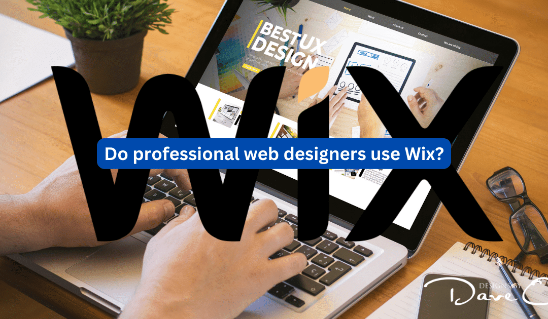 Do professional web designers use Wix?