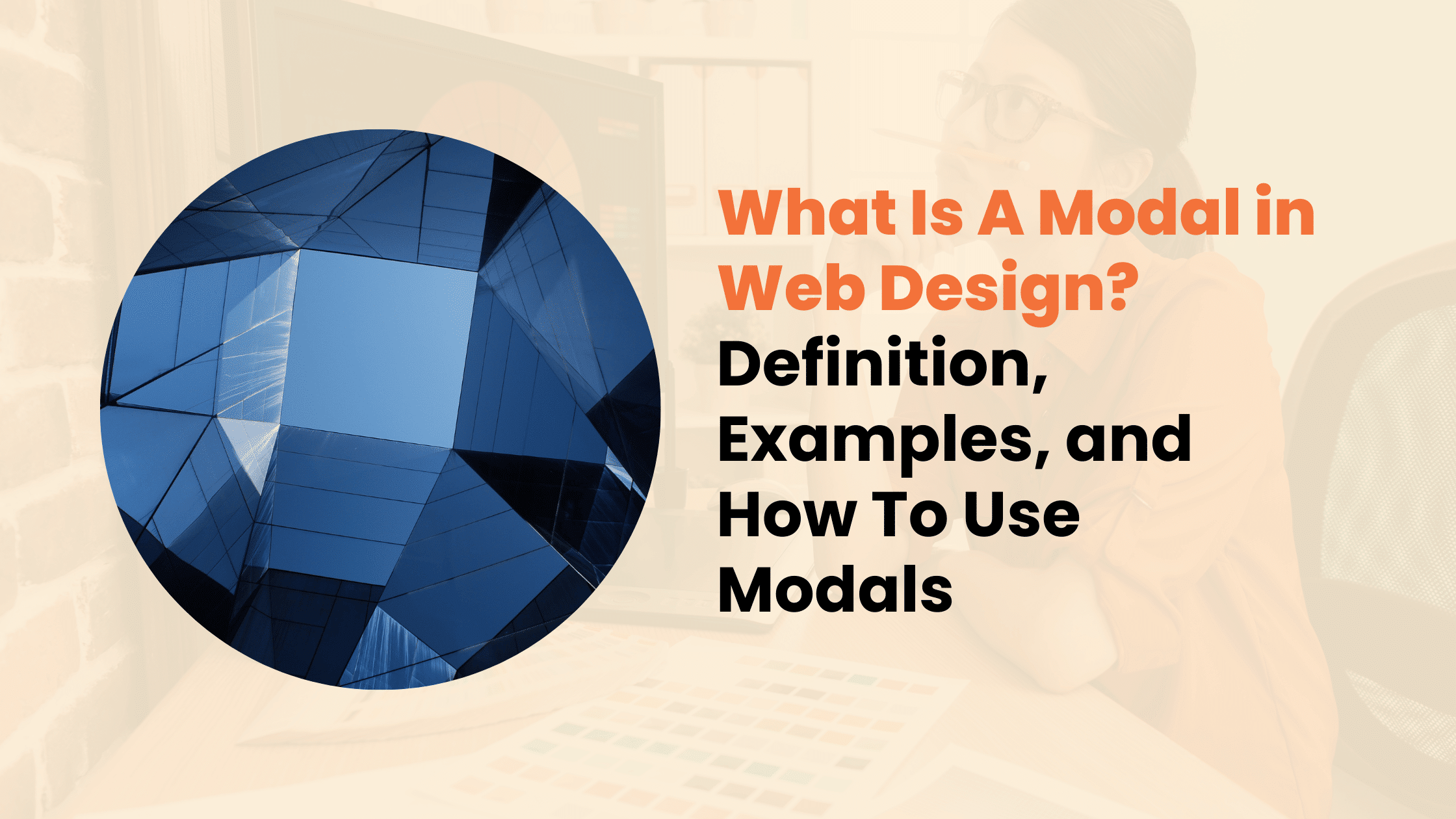 What Is a Modal in Web Design? Ultimate Guide