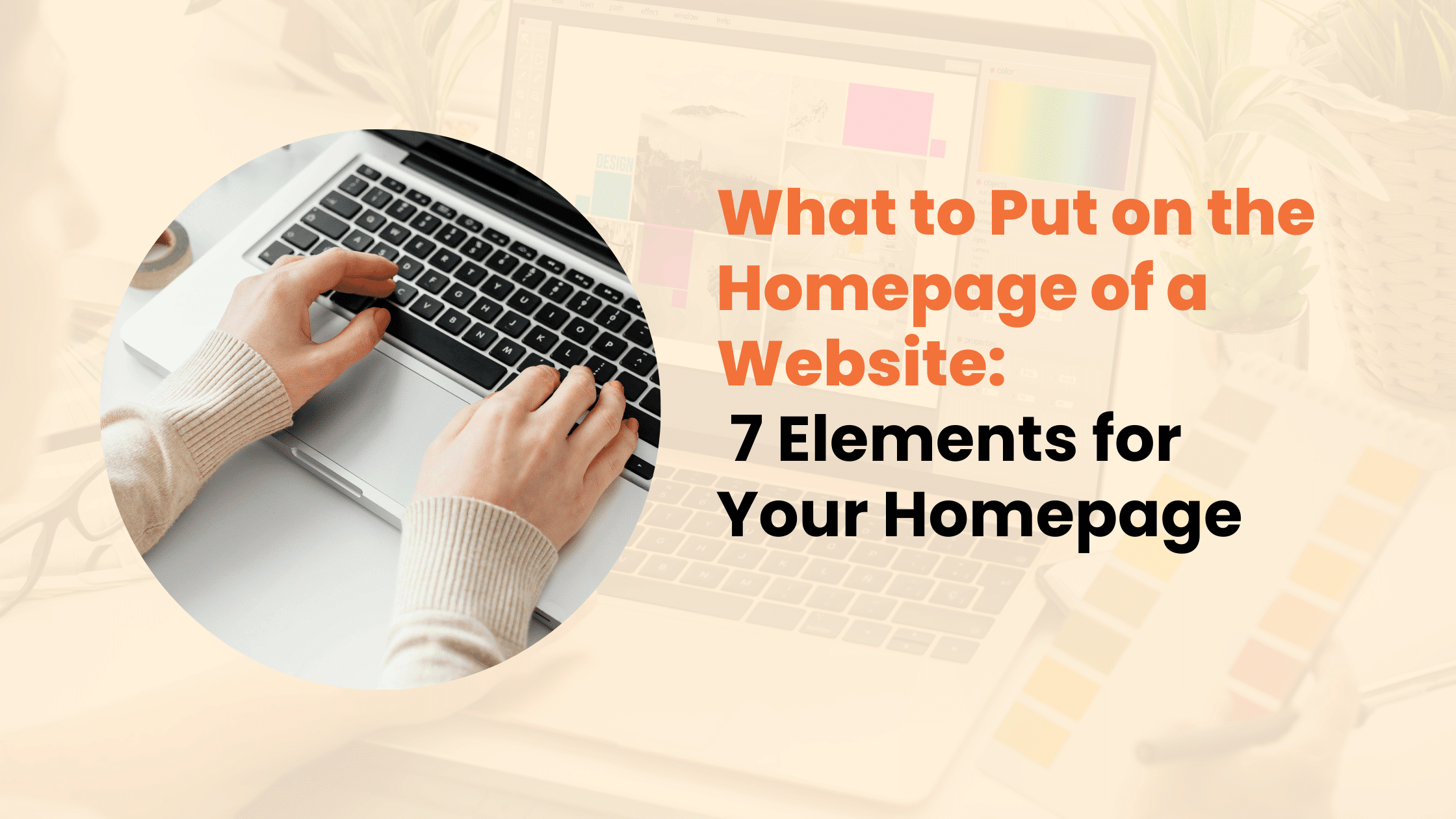 How to Create an Effective Homepage? 7 Key Features