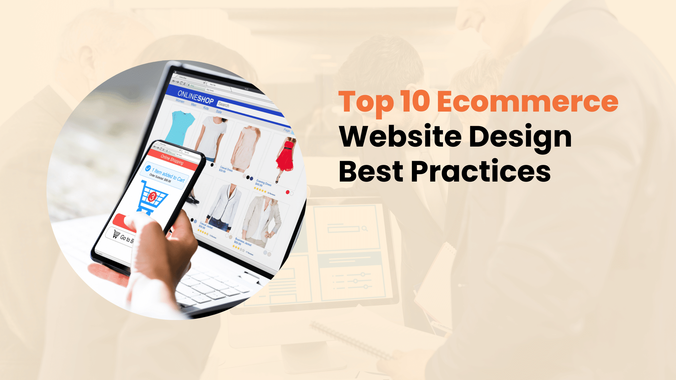 Top 10 Ecommerce Website Design Best Practices