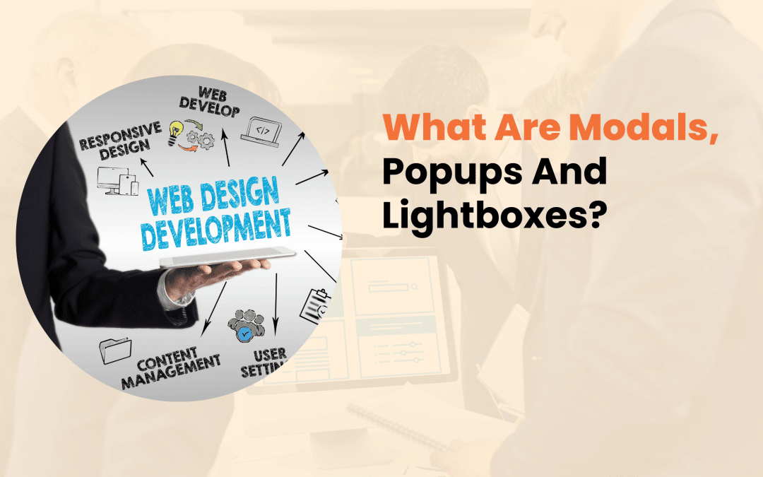 What Are Modals, Popups And Lightboxes?