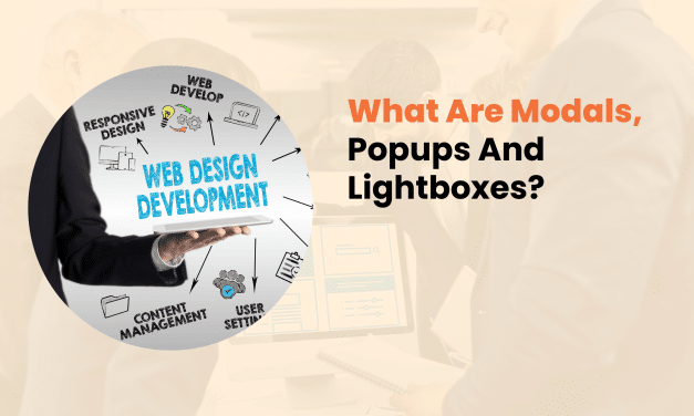 What Are Modals, Popups And Lightboxes?